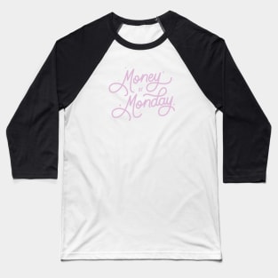 Money By Monday - Purple Baseball T-Shirt